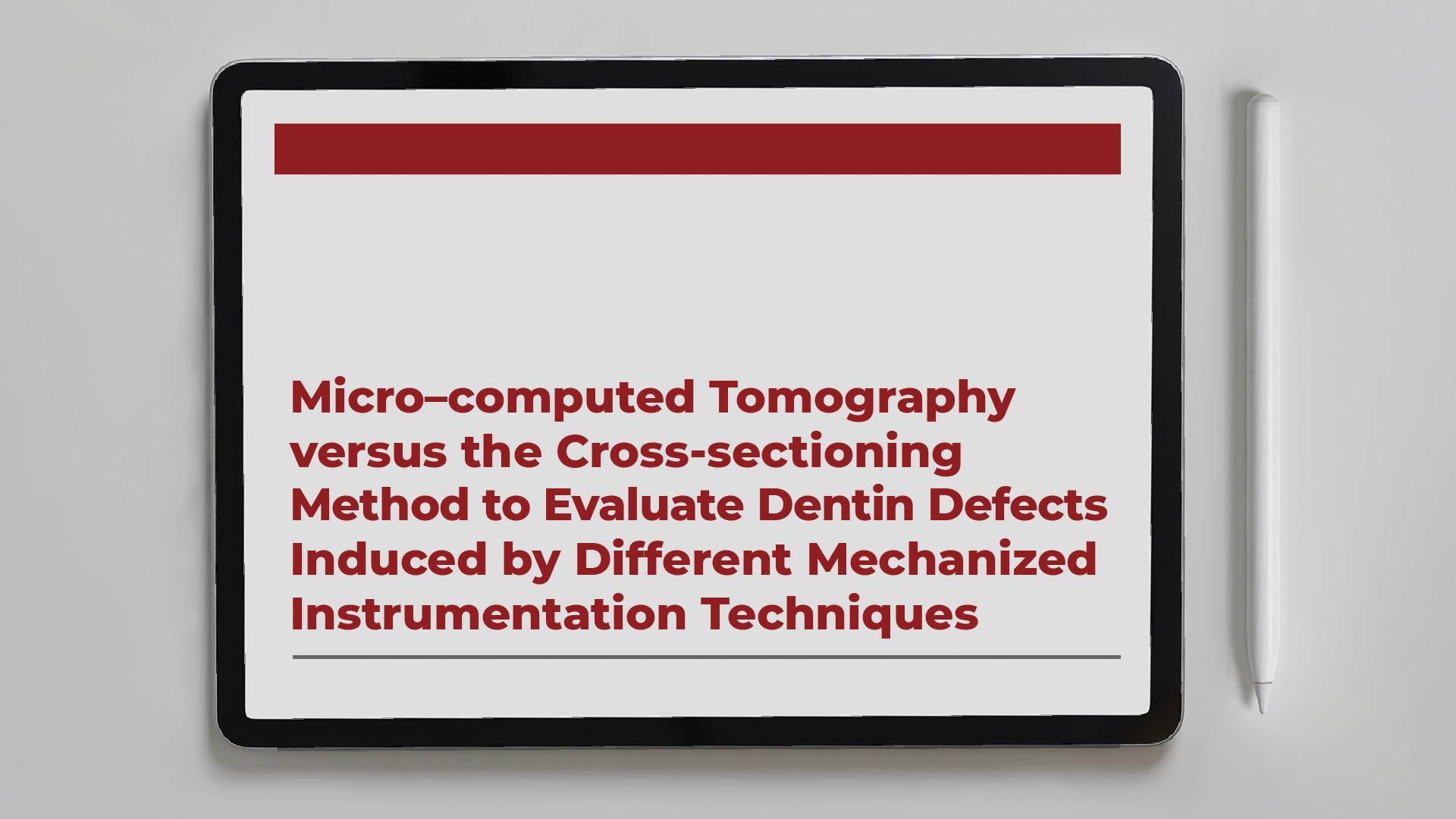 Micro–computed Tomography versus the Cross-sectioning Method to ...